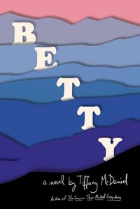 Betty Quotes