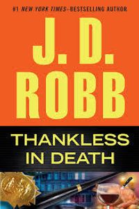 Thankless In Death Quotes