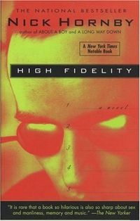 High Fidelity Quotes