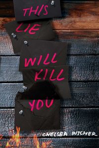 This Lie Will Kill You Quotes