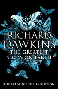 The Greatest Show On Earth: The Evidence For Evolution Quotes