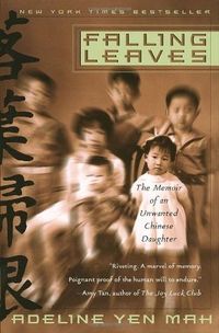 Falling Leaves: The True Story Of An Unwanted Chinese Daughter Quotes