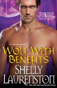 Wolf With Benefits Quotes