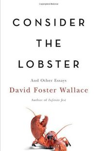 Consider The Lobster And Other Essays Quotes