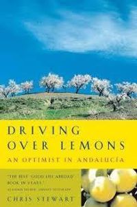 Driving Over Lemons: An Optimist In Andalucía Quotes