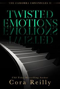 Twisted Emotions Quotes