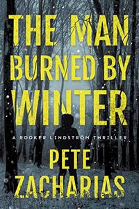 The Man Burned By Winter Quotes