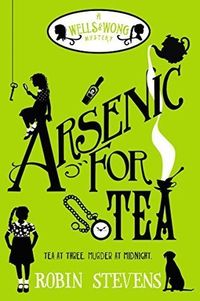 Arsenic For Tea Quotes