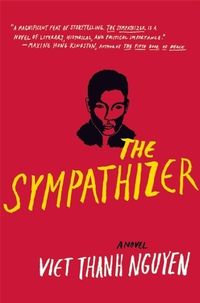 The Sympathizer Quotes