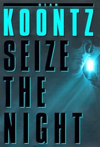 Seize The Night Quotes