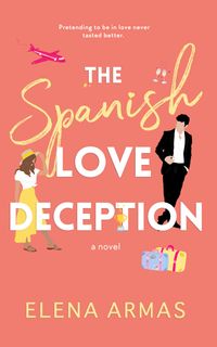 The Spanish Love Deception Quotes