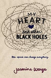 My Heart And Other Black Holes Quotes