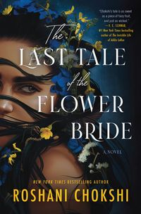 The Last Tale Of The Flower Bride Quotes