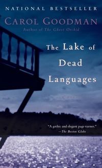 The Lake Of Dead Languages Quotes