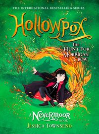 Hollowpox: The Hunt For Morrigan Crow Quotes