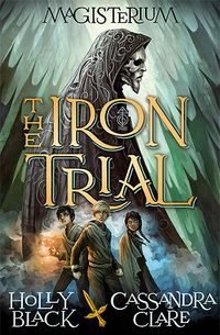 The Iron Trial Quotes