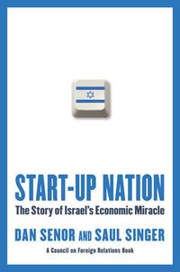 Start-up Nation: The Story Of Israel's Economic Miracle Quotes