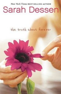 The Truth About Forever Quotes