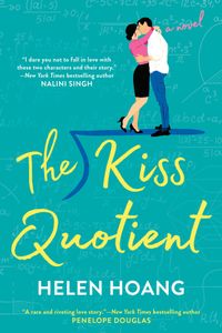 The Kiss Quotient Quotes