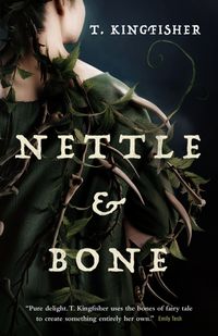 Nettle & Bone Quotes