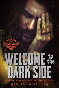 Welcome To The Dark Side Quotes