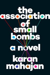 The Association Of Small Bombs Quotes