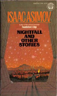 Nightfall And Other Stories Quotes