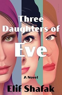 Three Daughters Of Eve Quotes