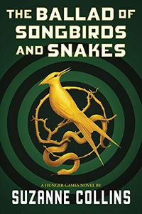 The Ballad Of Songbirds And Snakes Quotes