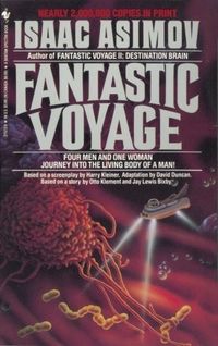 Fantastic Voyage Quotes