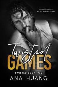 Twisted Games Quotes