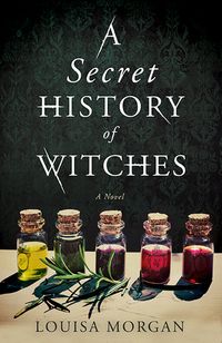 A Secret History Of Witches Quotes