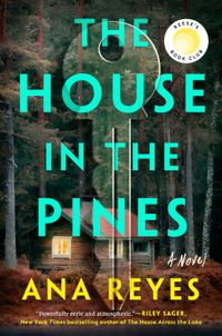 The House In The Pines Quotes