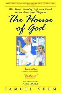 The House Of God Quotes